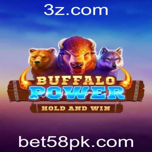 Descubra o Mundo Emocionante do Jogo BuffaloPower na Plataforma bet58