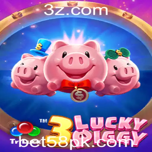 Descubra o Mundo de Emoção com 3LUCKYPIGGY e Bet58